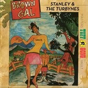Tuff gong presents brown gal cover image