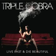 Live fast & die beautiful cover image