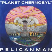 Planet Chernobyl cover image