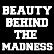 Beauty behind the madness cover image