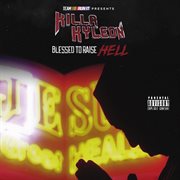 Blessed to raise hell cover image