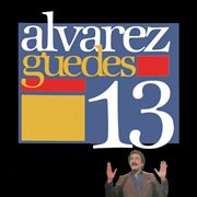Alvarez Guedes 13 cover image