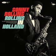 Rollins in holland: the 1967 studio & live recordings cover image