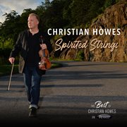 Spirited strings: the best of christian howes on resonance cover image