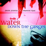 Water down the ganges cover image