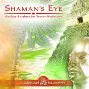 Shaman's eye cover image