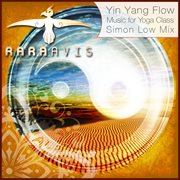 Yin yang flow: music for yoga class cover image