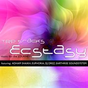 Trip tracks: ecstasy cover image