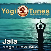 Yoga Flow Mix 1 : JALA cover image