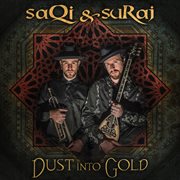Dust Into Gold cover image