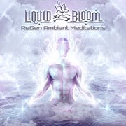 ReGen : Ambient Meditations cover image