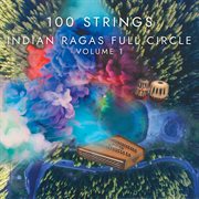 Indian ragas full circle, vol.1 cover image