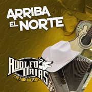 Arriba El Norte cover image