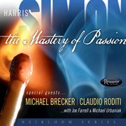 The mastery of passion cover image