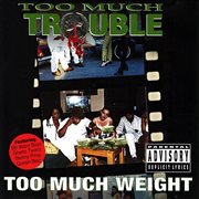 Too much weight cover image