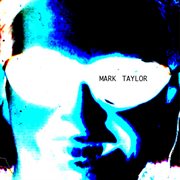 Mark taylor cover image