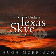 Under a texas skye cover image