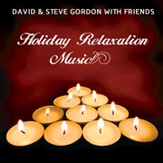 Holiday relaxation music cover image