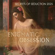 Secrets Of Seduction 2025 cover image