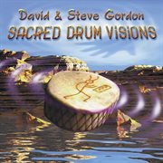Sacred drum visions: the 20th anniversary collection cover image