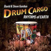 Drum cargo - rhythms of earth cover image