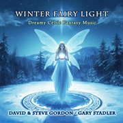 Winter Fairy Light - Dreamy Celtic Fantasy Music cover image