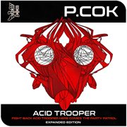 Acid Trooper cover image