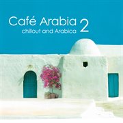 Café Arabia 2 cover image