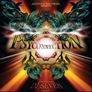 Psyconnection: compiled by dj seven cover image