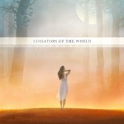 Sensation of the world cover image