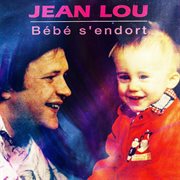 Bébé S'endort cover image