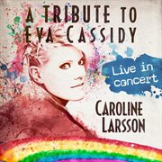 A Tribute To Eva Cassidy cover image