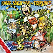 Kaviar, sånglekar och tigerjakt cover image