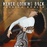 Never looking back cover image
