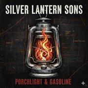 Porchlight & Gasoline cover image