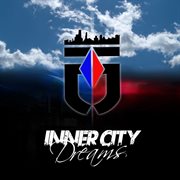 Inner city dreams cover image