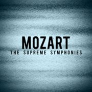 Mozart - the supreme symphonies cover image