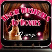 From musicals to movies cover image