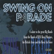 Swing on parade - a salute to the great big bands cover image