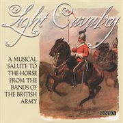 Light cavalry - a musical salute to the horse cover image