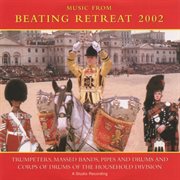Beating retreat 2002 cover image