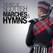 Best of scottish marches and hymns cover image
