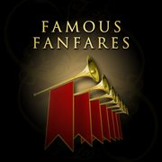 Famous fanfares cover image