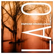 Lalo: symphonie espagnol and piano concerto cover image