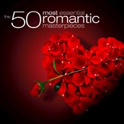 The 50 most essential romantic classics cover image