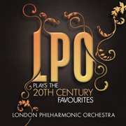 Lpo plays the 20th century favourites cover image
