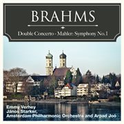 Brahms: double concerto - mahler: symphony no. 1 cover image