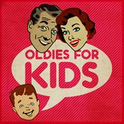 Oldies for kids cover image