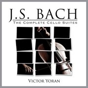J.s. bach: the complete cello suites cover image