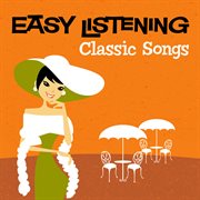 Easy listening: classic songs cover image